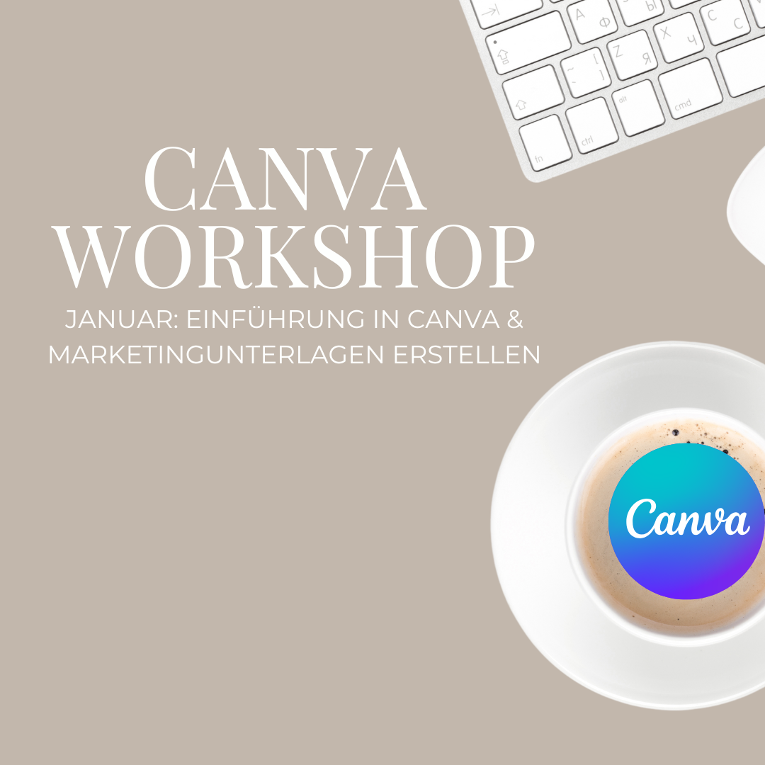 Canva-Workshop - Einführung & Marketingunterlagen